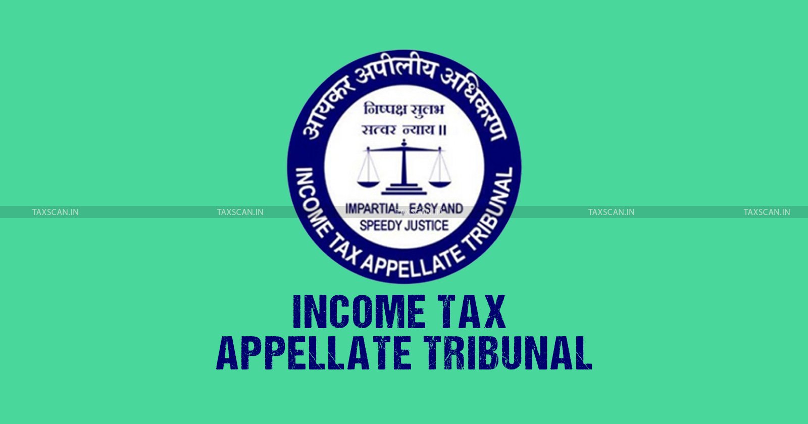 ITAT - ITAT Bangalore - Income Tax - Tax Consultant - TAXSCAN