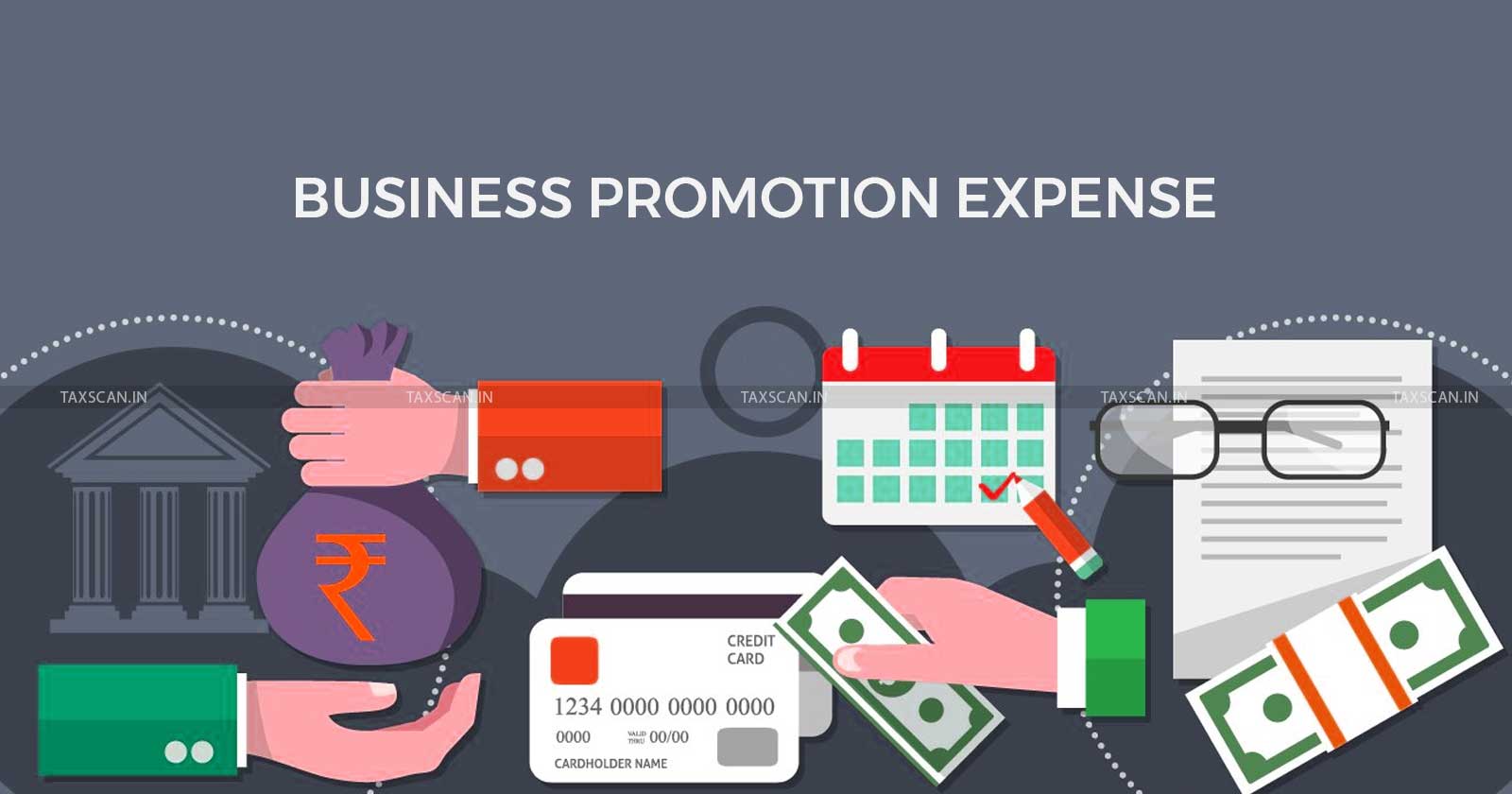 ITAT - ITAT Mumbai - Income Tax - Business Promotion Expenses - TAXSCAN