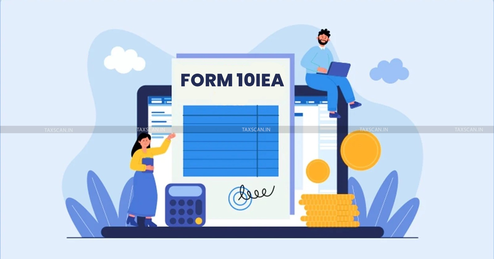 Income Tax Portal - Form 10IEA - Regime - Filing - taxscan