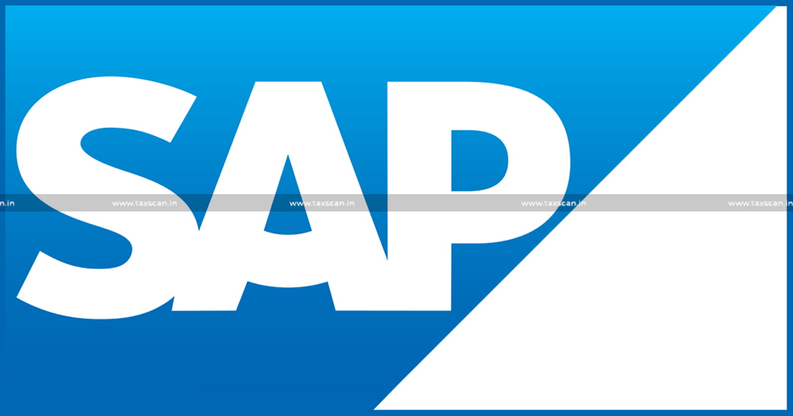 MBA Vacancy in SAP - CMA Vacancy in SAP - CA Vacancy in SAP - Jobscan - taxscan