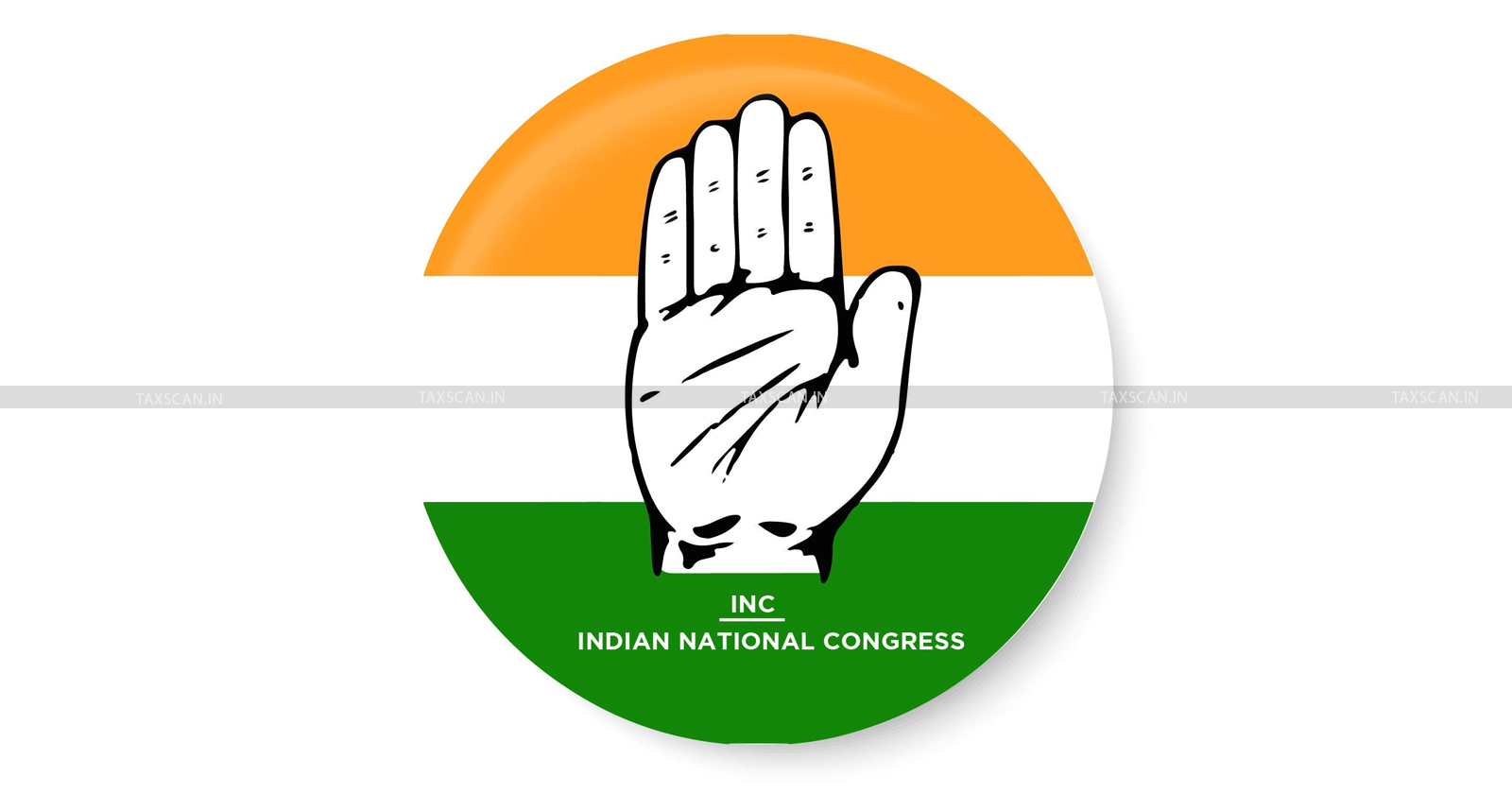 Supreme Court - Income Tax - Civil Appeal - INC - Indian National Congress - taxscan