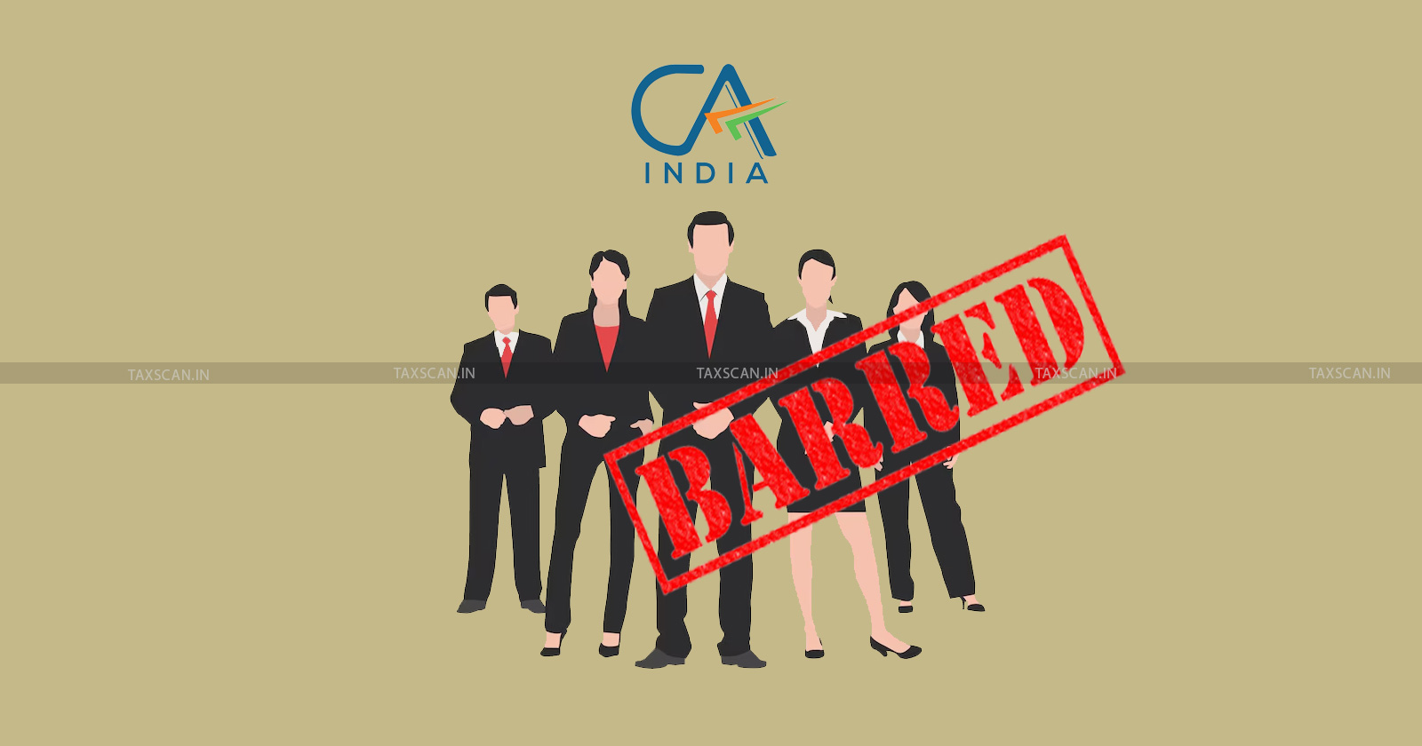 ICAI Disciplinary Committee - ICAI - INC 22 - Chartered Accountant - ICAI disciplinary action - TAXSCAN
