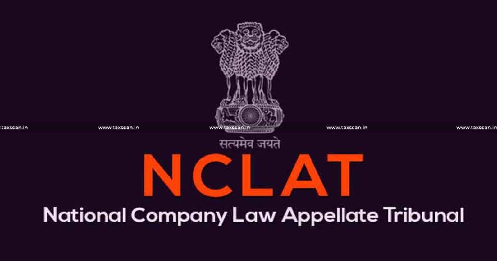 NCLAT - payment by Resolution Applicant - tax news - taxscan