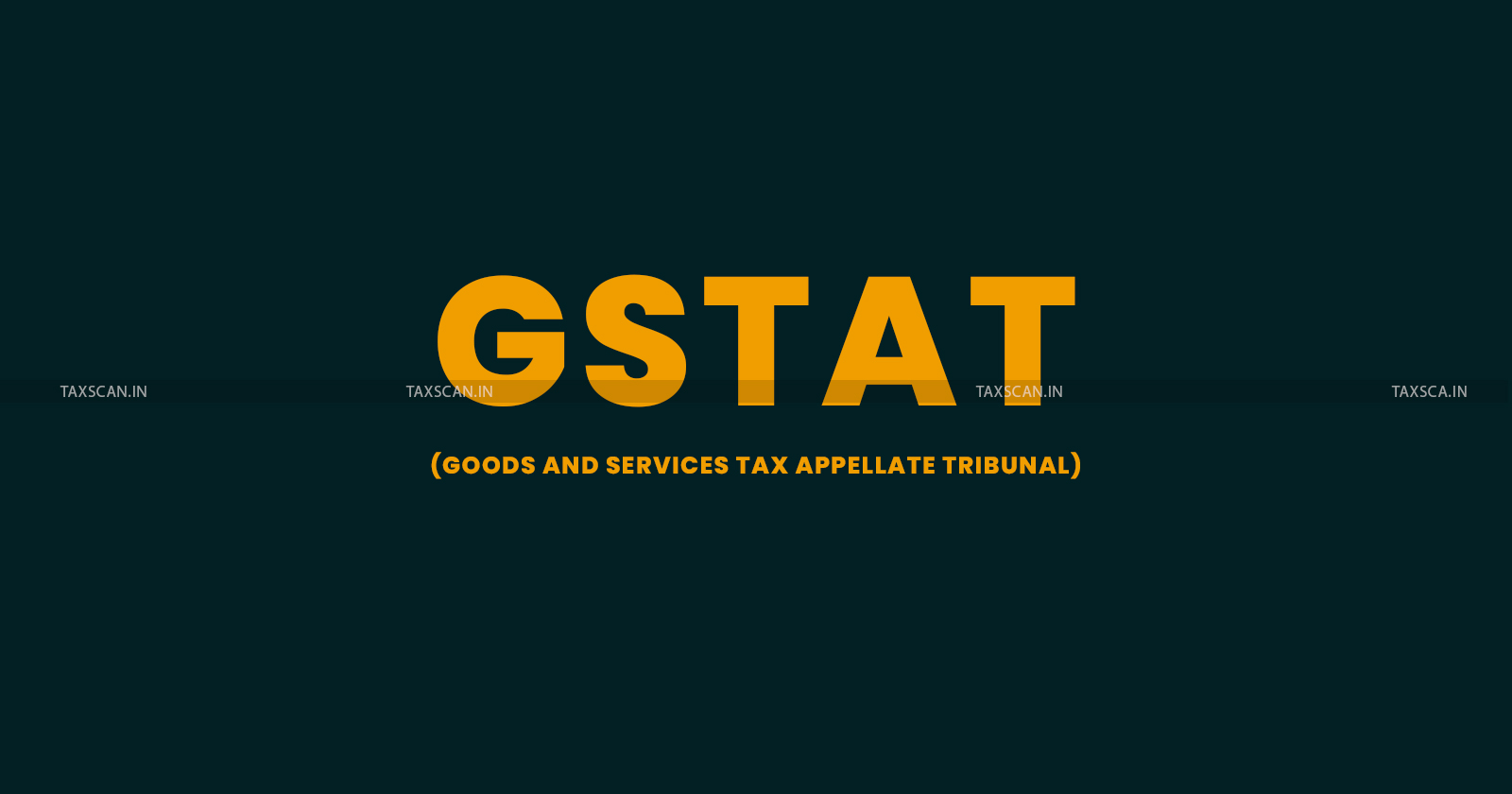 No GSTAT - States Should - Kerala's Directive - GSTAT Appeals - taxscan