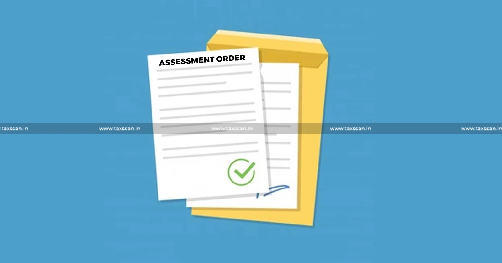 Assessment Order - kerala high court - taxscan